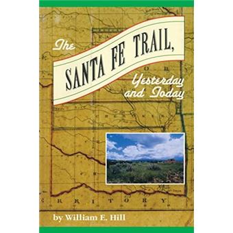 The Santa Fe Trail - 1