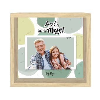 Moldura de Madeira Lovely Story | 23X23 cm | Avô és o Maior! - 1