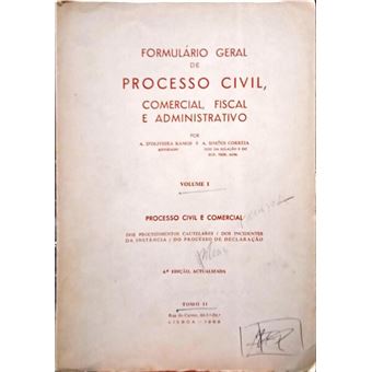 Processo civil e comercial. [volume i - 4.ª edição] - 1
