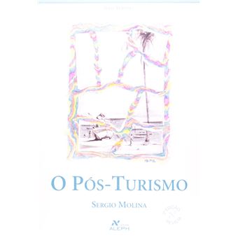 O Pos-Turismo - 1