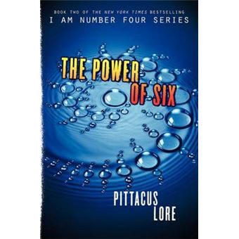 The Power Of Six Lorien Legacies By Lore, Pittacus July, 2012 - 1