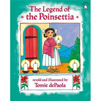 The Legend Of The Poinsettia - 1