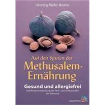 Auf Den Spuren Der Methusalem-Ernährung 1 - 1