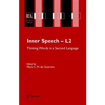 Inner Speech - L2 - Thinking Words in a Second Language - Hardback - 2005 - 1