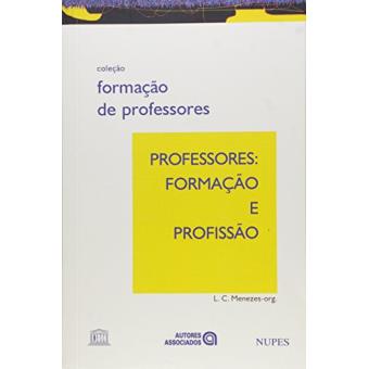 Professores. Formação e Profissão - 1