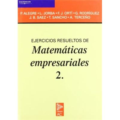 Ejercicios Resueltos De Matematicas Empresariales 2 M Maillet - Capa ...