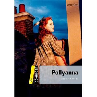 Dominoes: One: Pollyanna - Paperback - 2009 - 1