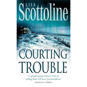 Courting Trouble - 1