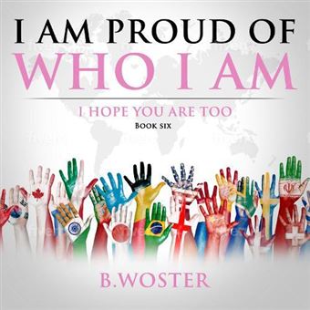 I Am Proud Of Who I Am - 1