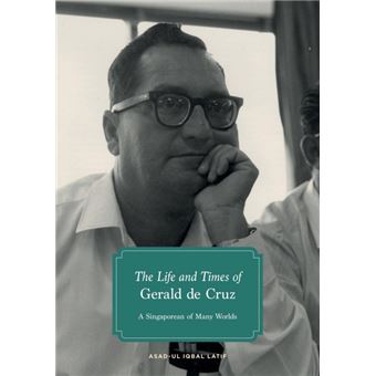 The Life And Times Of Gerald De Cruz - 1