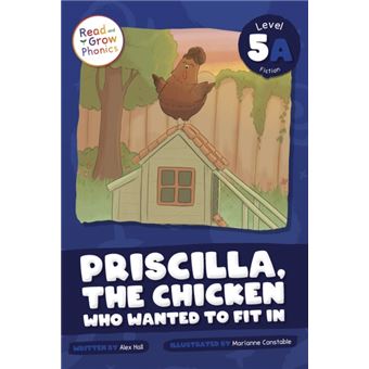 Priscilla, the Chicken Who Wanted to Fit in Level 5a - 1