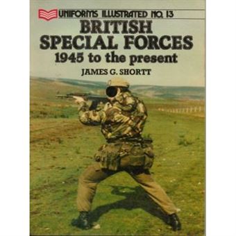 British Special Forces,  Uniforms Illustrated - 1