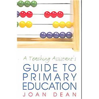 The Teaching Assistant'S Guide To Primary Education - 1