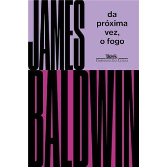 Da Próxima Vez, O Fogo - 1