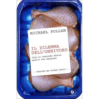 Il dilemma dell'onnivoro | Michael Pollan - 1