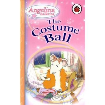 Angelina Ballerina: The Costume Ball - 1