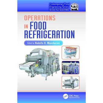 Operations In Food Refrigeration 26 Contemporary Food Engineering - 1