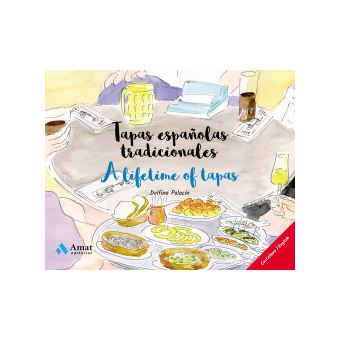 Tapas Españolas Tradicionales / A Lifetime Of Tapas - 1