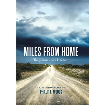 Miles from Home - The Journey of a Lifetime - Hardback - 2015 - 1