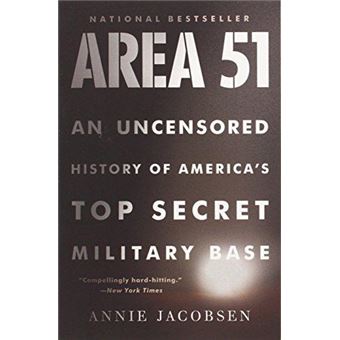 Area 51  An Uncensored History Of Americas Top Secret Military Base - 1