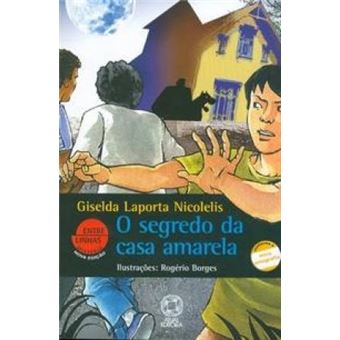 O Segredo da Casa Amarela - 1