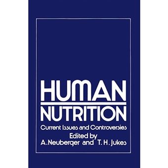 Human Nutrition - Current Issues and Controversies - Paperback - 2012 - 1