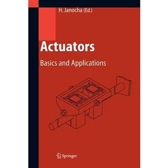 Actuators - Basics and Applications - Paperback - 2010 - 1
