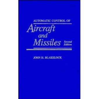 Automatic Control of Aircraft and Missiles - Hardback - 1991 - 1