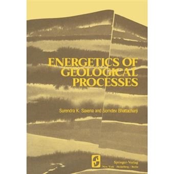 Energetics of Geological Processes - Hans Ramberg on His 60th Birthday - Paperback - 2012 - 1