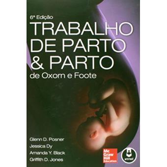 Trabalho de Parto e Parto de Oxorn e Foote - 1