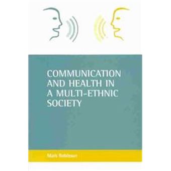 Communication And Health In A Multi-Ethnic Society - 1
