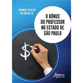 O Bônus Do Professor No Estado De São Paulo - 1