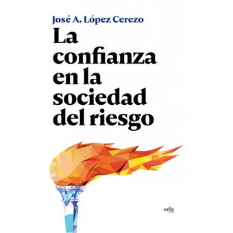La Confianza En La Sociedad Del Riesgo - 1