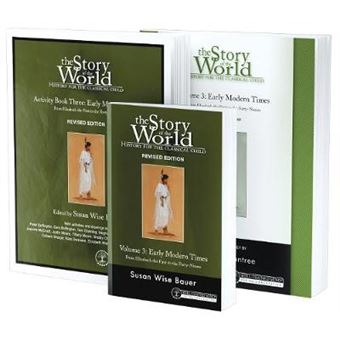 Story Of The World, Vol 3 Bundle, Revised Edition History For The Classical Child Early Modern Times Text, Activity Book, And Test  Answer Key 0 - 1