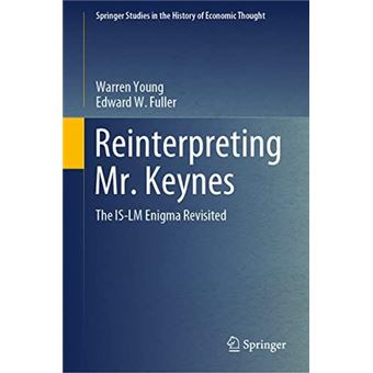Reinterpreting Mr. Keynes - 1