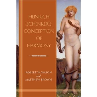 Heinrich Schenker's Conception of Harmony - 1