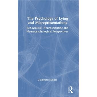 The Psychology Of Lying And Misrepresentations - 1