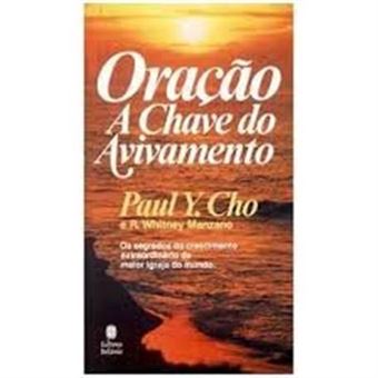 Oração A Chave Do Avivamento - 1