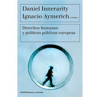 Derechos humanos y políticas públicas europeas - 1