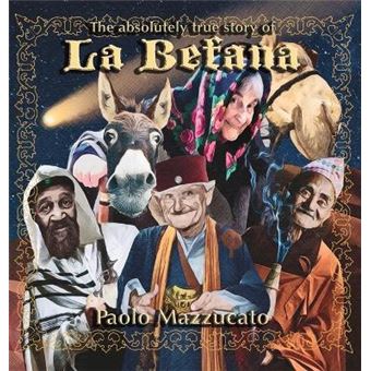The Absolutely True Story Of La Befana - 1