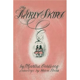 the Twirly Skirt Paperback - - 1