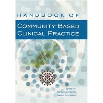 Handbook of Community-Based Clinical Practice - Hardback - 2005 - 1