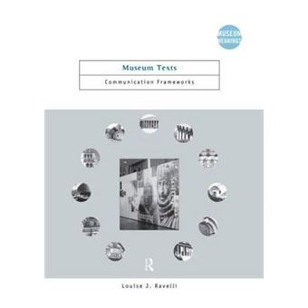 Museum Texts - Comunication Frameworks - Hardback - 2005 - 1
