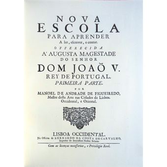 Nova escola para aprender a ler, escrever, e contar. [fac-simile]. - 1