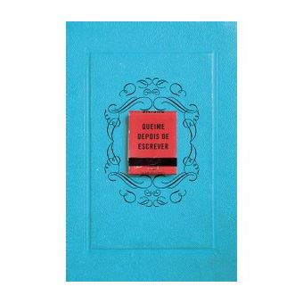 Queime Depois de Escrever - 1