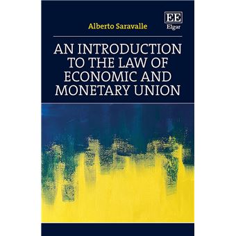 An Introduction To The Law Of Economic And Monetary Union - 1