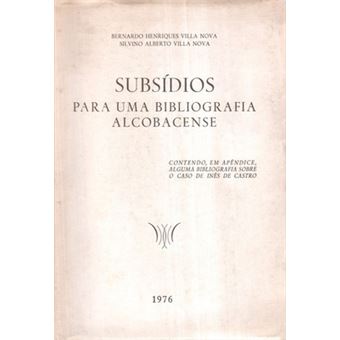 Subsísios para uma bibliografia alcobacense. - 1