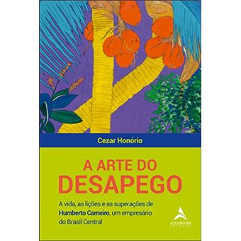 A Arte Do Desapego - 1