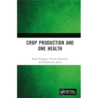 Crop Production And One Health - 1