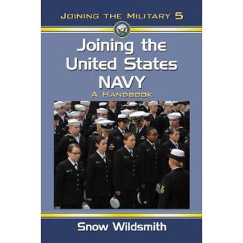 Joining The United States Navy A Handbook - 1